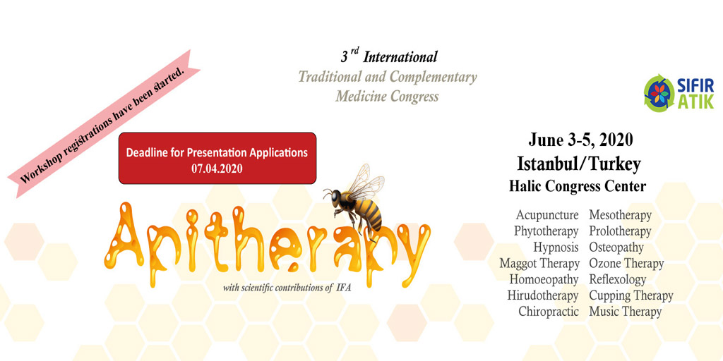 Call for Paper – GETAT 2020 – 3rd International Traditional and Complementary Medicine Congress, June 03-05, 2020, Istanbul, Turkey