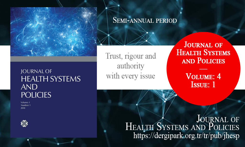 JHESP, July 2022 – Journal of Health Systems and Policies, Year: 2022, Volume: 4, Issue: 1, Release Date: 31 July 2022