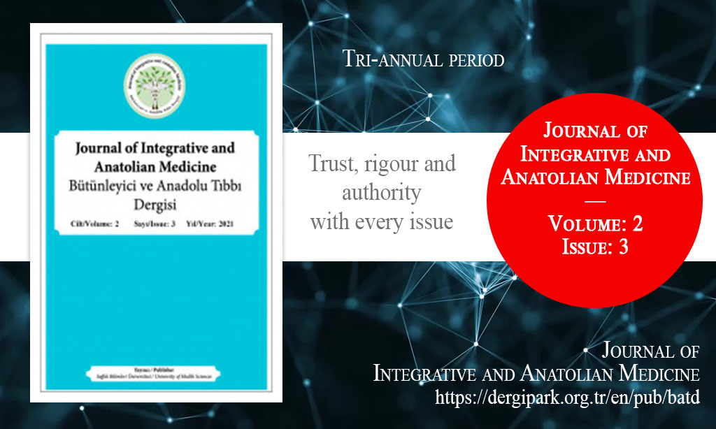 BATD, October 2021 – Journal of Integrative and Anatolian Medicine, Year: 2021, Volume: 2, Issue: 3, Release Date: 24 October 2021